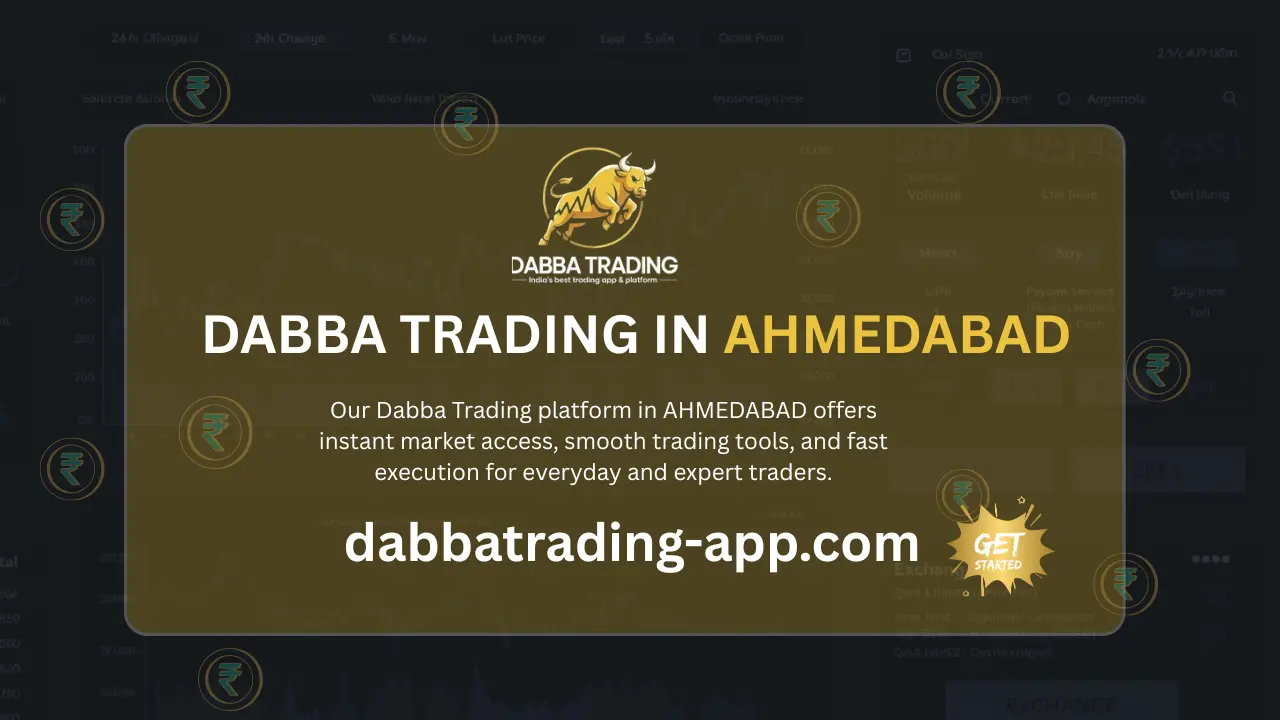 Dabba Trading in Ahmedabad