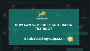 how can someone start dabba trading